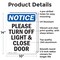 Signmission Please Turn Off Light & Close Door, 10 in W x Rectangle, Aluminum OS-2PACK-NS-A-1014-V-17605 - alternate 2
